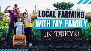 Local Farming with my Family in Tokyo | Teaching the Kids to Appreciate Food Production