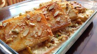 Shahi Tukda Recipe - Double ka meetha - by (HUMA IN THE KITCHEN)