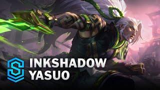 Inkshadow Yasuo Skin Spotlight - League of Legends