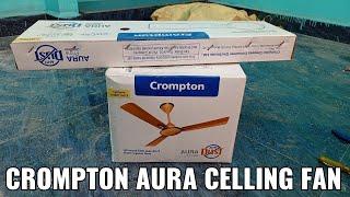 crompton AURA prime ANTI DUST cellling fan unboxing and installation watch and use it 