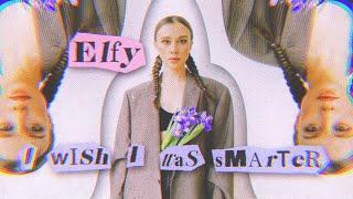 Elfy - I Wish I Was Smarter (Lyric Video)