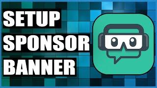 How To Setup Sponsor Banner In Streamlabs Obs