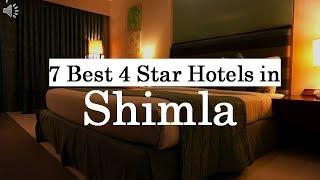 7 Best 4 Star Hotels in Shimla