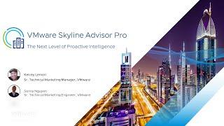 What's New: Introducing VMware Skyline Advisor Pro