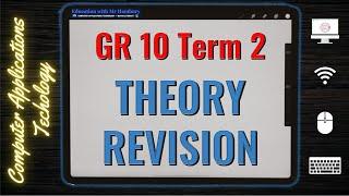 Theory Revision - CAT Term 2 - Grade 10