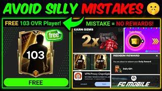 FREE 103 OVR Player & 7 MISTAKES TO AVOID in FC Mobile | Mr. Believer