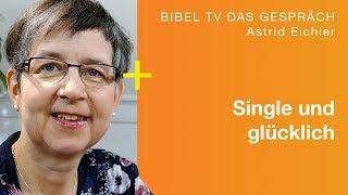 Solo & Co – erfüllt leben als Single? | Talk mit Astrid Eichler | Bibel TV das Gespräch