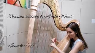 Jennifer Ho-Russian Lullaby by Linda Wood/ Harp ABRSM grade 3