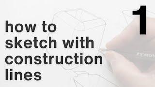 How to sketch with construction lines - part 1