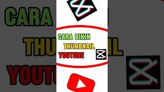 Tutorial Cara Bikin Thumbnail YouTube Di Capcut