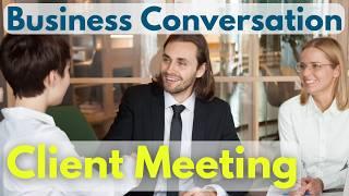 Client Meeting in English "10 Business Scene Conversations" | Business English Learning