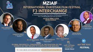 MZIAIF International Christian Film Festival 2021 - F3 Interchange.