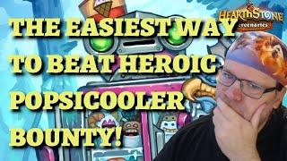 The EASIEST way to beat HEROIC Popsicooler (Hearthstone Mercenaries Alterac Valley bounty guide)