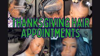 ThanksGiving Hair Appointments | 5 Clients + My 1 Year Old |