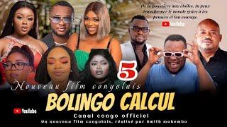 BOLINGO CALCUL, ÉPISODE 5, NOUVEAU FILM CONGOLAIS 2024.