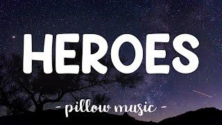 Heroes / We Could Be - Alesso (Feat. Tove Lo) (Lyrics) 