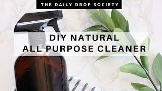 DIY NATURAL CLEANER  making your own all purpose cleaner!