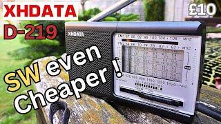 XHDATA D-219. You cannot buy a cheaper SW radio.