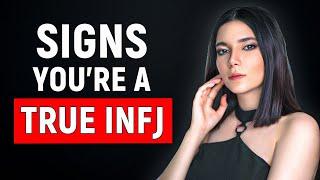 6 Clear Signs You're a True INFJ (Rarest Personality Type)