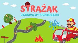 STRAŻAK - Zabawa W PODSKOKACH  |  RYTMICZNO-RUCHOWA