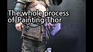 Thor - God of War 3d printing & painting Video.