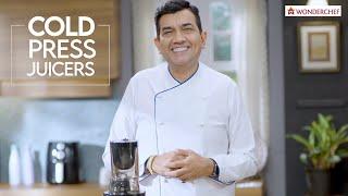 Cold Press Juicers  | Wonderchef by Sanjeev Kapoor