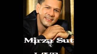 Mirza Sut - Cuj Mori Aljo - LIVE