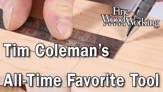 Tim Coleman's All-Time Favorite Tool