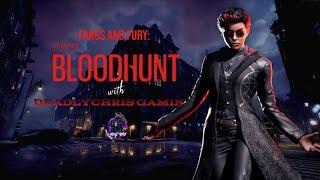 Fangs and Fury: Bloodhunt Live with DeadlyChris Gaming!