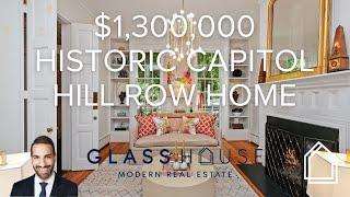 $1,300,000 Breathtaking Historic Capitol Hill Home