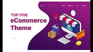 Best eCommerce Theme for WordPress 2019 | Top Five eCommerce Theme | Coding Bird