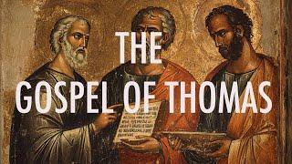 The Gospel of Thomas: Mystical Teachings the Church Didn’t Want You to See