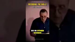 Decoding The Bible - Reaching Christ Consciousness