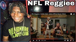 NFL Reggiee x Soldier Kidd - Celine |REACTION