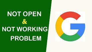 How to Fix Google App Not Working / Not Open / Loading Problem Solved