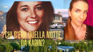 CHI C'ERA QUELLA NOTTE DA KARIN? risolto dopo 29 anni