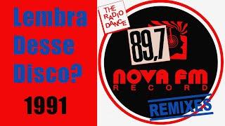 Nova FM Record Remixes (1991) Lembra desse Disco?