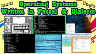 Operating Systems written in Pascal, Delphi, Lazarus IDE, FreePascal, Turbo Pascal, Modula-2