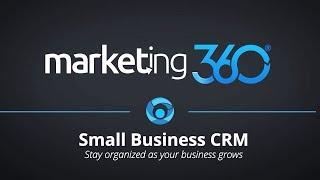 CRM Software Overview - Marketing 360®