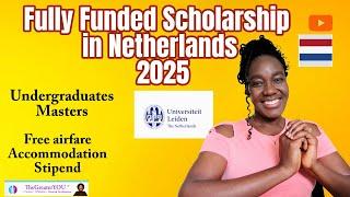 fully funded scholarship in the Netherlands 2025