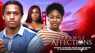 STRANGE AFFECTIONS  | ERONINI OSINACHIM, ANGEL UNIGWE, ECHELON LILIAN MBADIWE 2024 NIGERIAN MOVIE