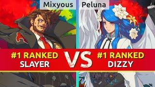 GGST ▰ Mixyous (#1 Ranked Slayer) vs Peluna (#1 Ranked Dizzy). High Level Gameplay