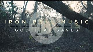 God That Saves (Feat. @stephenmcwhirter  ) - Official Lyric Video - Iron Bell Music