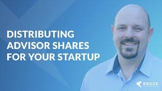 Distributing advisor shares for your startup