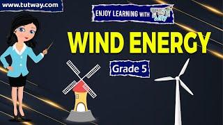 How do Wind Turbines work? Wind Energy to Electric Energy | Wind Energy & Turbines For Kids Science