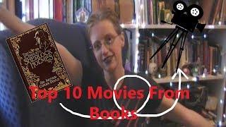 Top 10 Movies/Shows Adapted From Books!