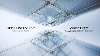 OPPO Find X5 Series | Launch Event