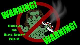 Warning! Warning! Godzilla & Black Sabbath PSAs