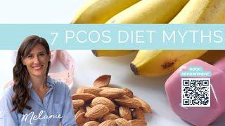 7 Diet Myths About Pcos