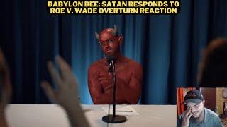 Babylon Bee: Satan Responds To Roe v. Wave Overturn Reaction